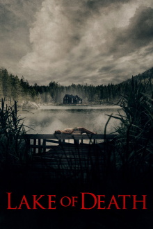 Lake of Death Trailer