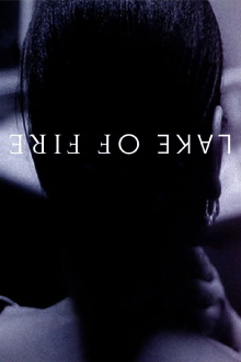 Lake of Fire Trailer
