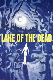 Lake of the Dead Trailer