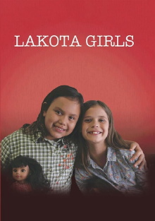 Lakota Girls Trailer