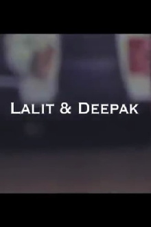 Lalit & Deepak Trailer