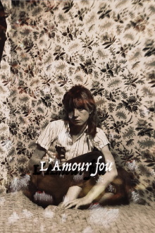 L'Amour fou Trailer