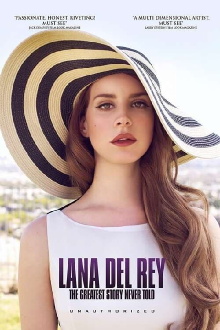 Lana Del Rey: The Greatest Story Never Told Trailer