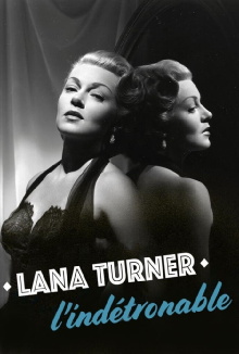 Lana Turner, l'indétrônable Trailer