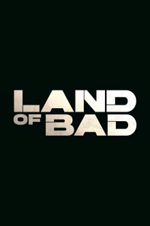 Land of Bad Trailer