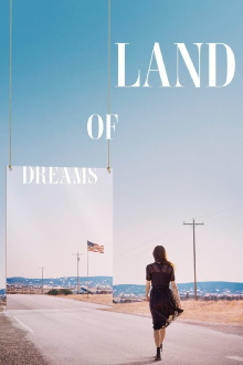 Land of Dreams Trailer
