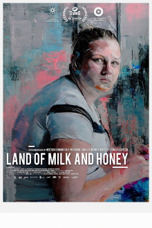 Land of Milk and Honey Trailer