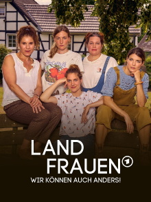 Landfrauen - Wir können auch anders! Trailer