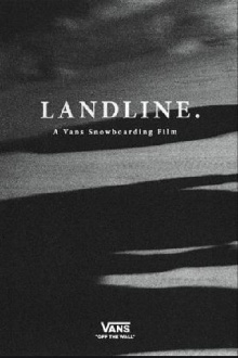 Landline - A Vans Snowboarding Film Trailer