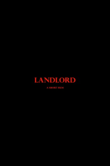 Landlord - A Short Film Trailer