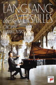 Lang Lang - Live in Versailles Trailer