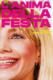 L'anima della festa Trailer