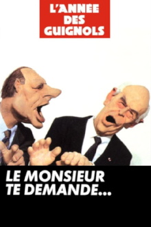 L'Année des Guignols - Le monsieur te demande... Trailer