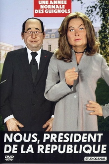 L'Année des Guignols - Nous, président de la République Trailer