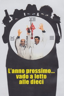 L'anno prossimo... vado a letto alle dieci Trailer
