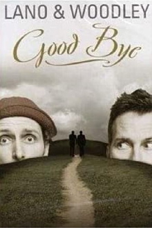 Lano & Woodley - Goodbye Trailer