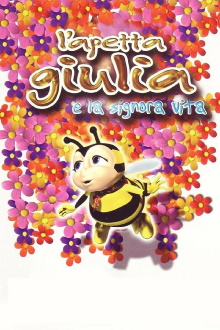 L'apetta Giulia e la Signora Vita Trailer