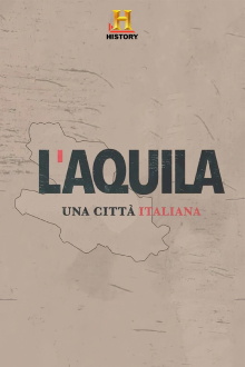 L'Aquila: una città italiana Trailer