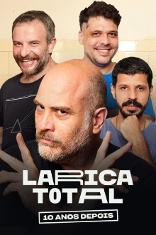 Larica Total: 10 Anos Depois Trailer