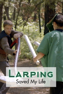 LARPing Saved My Life Trailer