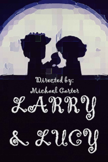 Larry & Lucy Trailer
