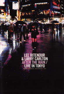 Larry Carlton & Lee Ritenour - After The Rain - Live in Japan 1995 Trailer