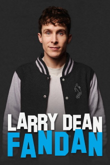 Larry Dean: Fandan Trailer