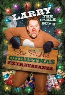 Larry the Cable Guy's Star-Studded Christmas Extravaganza Trailer