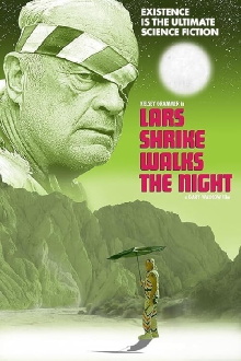 Lars Shrike Walks the Night Trailer