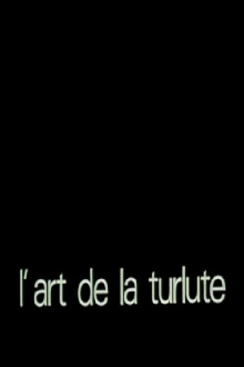 L'art de la turlute Trailer