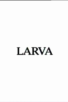 Larva Trailer