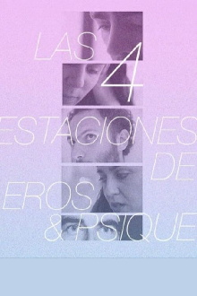 Las 4 estaciones de Eros y Psique Trailer