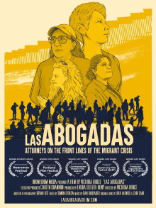 Las Abogadas: Attorneys on the Front Lines of the Migrant Crisis Trailer
