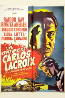 Las aventuras de Carlos Lacroix Trailer