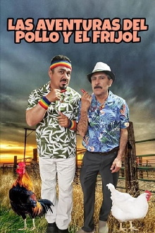 Las Aventuras Del Pollo Y El Frijol Trailer
