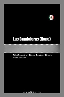 Las Bandoleras Trailer