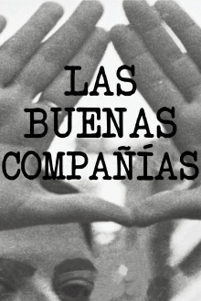 Las buenas compañías Trailer