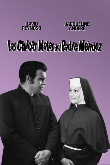 Las chicas malas del padre Mendez Trailer