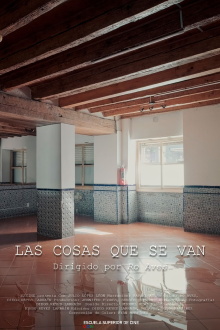 Las Cosas Que Se Van Trailer