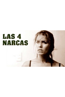 Las Cuatro Narcas Trailer