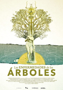 Las Enfermedades de los Árboles Trailer