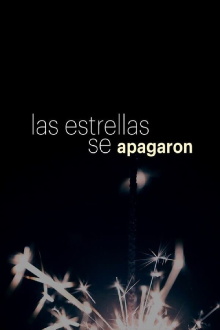 Las estrellas se apagaron Trailer