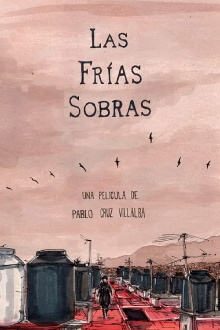 Las Frías Sobras Trailer