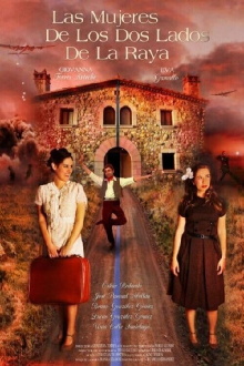 Las Mujeres De Los Dos Lados De La Raya Trailer
