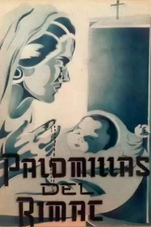 Las palomillas del Rímac Trailer