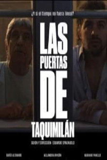 Las puertas de Taquimilán Trailer