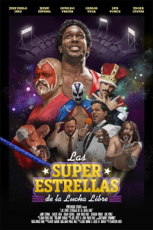 Las Super Estrellas de la Lucha Libre Trailer