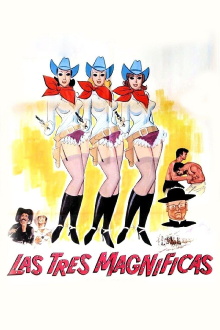 Las tres magnificas Trailer