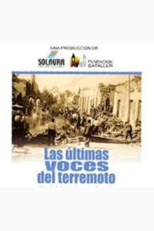 Las últimas voces del terremoto Trailer