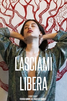 Lasciami Libera Trailer